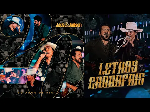 Download MP3 Jads e Jadson - Letras Garrafais (Ao Vivo) DVD 20 Anos De História