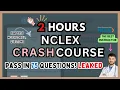 2-Hour Ultimate NCLEX Mastery Course Pass the NCLEX Fast and Easy High Yield Topics Questions