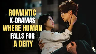 10 romantic k dramas where the girl falls for a deity