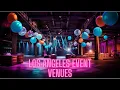 Best Event Venues in Los Angeles RayCee the Artist