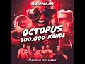 Octopus (100.000 Hände) (Mallorca Mix)