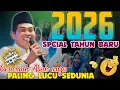 Lagu HAPPY NEW YEAR 2026 KH.ANWAR ZAHID TERBARU PALING LUCU SEDUNIA