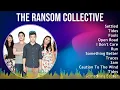 The Ransom Collective 2024 MIX Playlist - Settled, Tides, Fools, Open Road