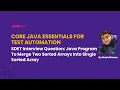 Java Program To Merge Two Sorted Arrays Into Single Sorted Array