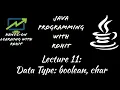 Java Programming Lecture 11 Data Types boolean char CSE CS IT MCA Hands-on Learning with Rohit