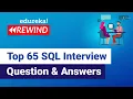 Top 65 SQL Interview Question and Answers SQL Training Edureka Rewind - 4