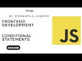 JavaScript Tutorial for Beginners Conditional Statements in JavaScript
