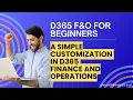 A Simple Customization Example in Dynamics 365 FO