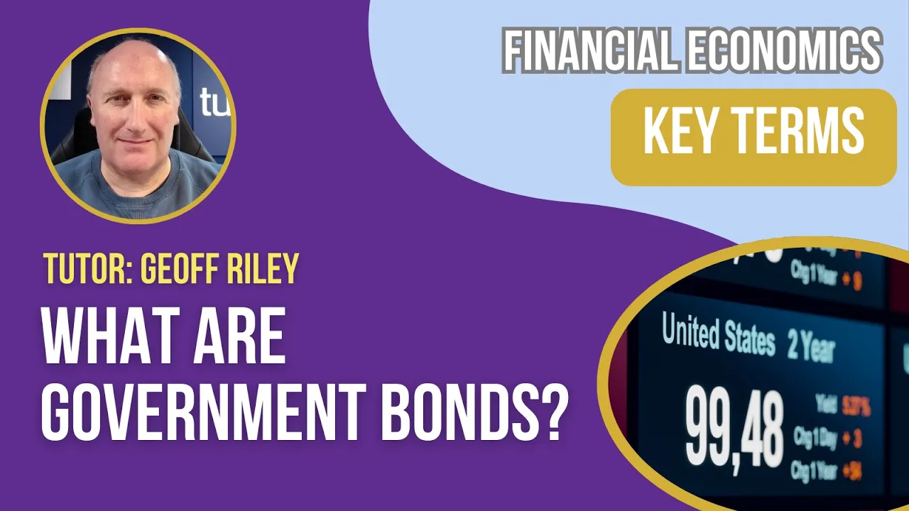 What Are Government Bonds? A-Level & IB Economics Explained