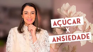 Os efeitos do AÇÚCAR na SAÚDE MENTAL | Dra. Heloize Portes