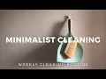 MINIMALIST CLEANING ROUTINE - natural simple cleaning habits