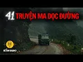 Download Lagu Recap | 41 truyện ma rợn tóc gáy của tài xế đường dài #chuyenma #truyendemkhuya #tamlinhcothat