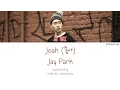 Download Lagu Jay Park [박재범] - Joah [좋아] (Color Coded Lyrics | Han/Rom/Eng) MP3