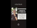3 Benefits of Regular Exercise