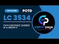 Leetcode 3534 Path Existence Queries in a Graph II Hard POTD July 10 2026