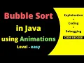 Bubble Sort algorithm in Java using 2 for loop ||  Bubble sort animation | Code Decode