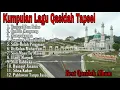 Download Lagu Kumpulan Lagu Qasidah Lama Tapsel | Full Album Lagu Qasida Tapsel
