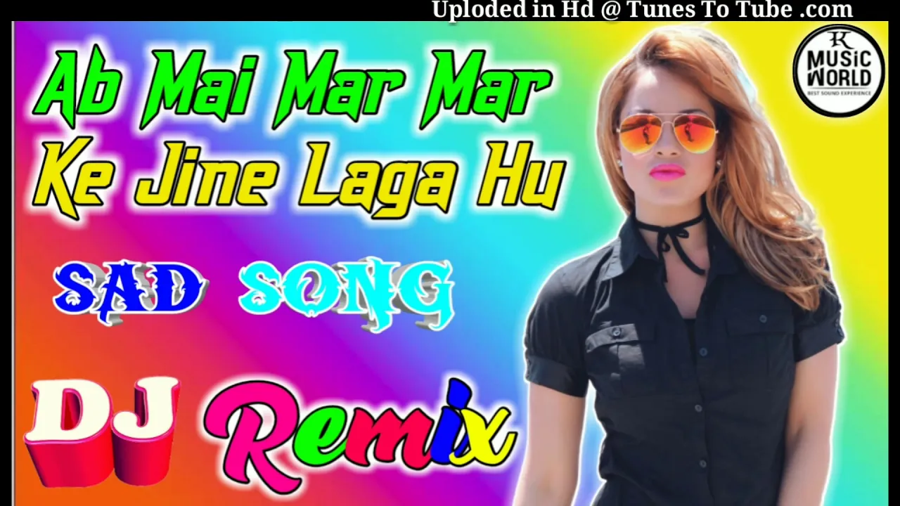 Ab Mai Mar Mar Ke Jine Laga Hu || Dj Mix Hindi Old Sad Song ||Old Is Gold || By Kannauj Music World