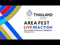 🔴 LIVE I AREA FEST LIVE REACTION SEA GAMES OPENING CEREMONY