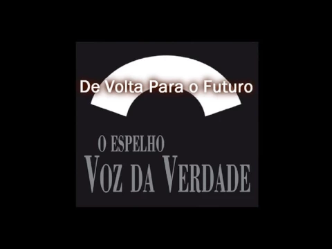 Download MP3 Voz da Verdade - Espelho (Album Completo)