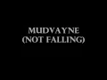Mudvayne Not Falling