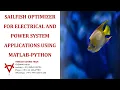 SAILFISH OPTIMIZER FOR ELECTRICAL AND POWER SYSTEM APPLICATIONS USING MATLAB-PYTHON