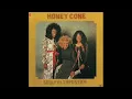 Honey Cone - One Monkey Don't Stop No Show