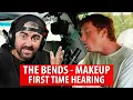 The Bends - Makeup The Belting Bronco Rock Artist Reaction