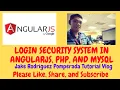 Login Security System in AngularJS PHP and MySQL