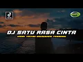 Download Lagu DJ SATU RASA CINTA || BIARLAH SEMUA BERLALU JALANI SEPERTI APA ADANYA VIRAL TIKTOK MENGKANE TERBARU