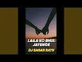 Download Lagu Laila Ko Bhul Jayenge Dj Sagar Rath Official