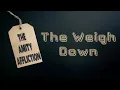 The Amity Affliction - The Weigh Down (Redux)[Lyrics on screen]