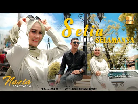 Download MP3 Nazia Marwiana - Setia Untuk Selamanya (Official Music Video)