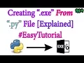 How to Create a exe of a Python Program