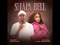 Shapa Bell (feat. Shandesh \u0026 King WaveMusiq Naleboy Young King Frans Diala ·  Nelly Machete  Mvzzle