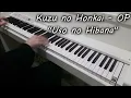 Kuzu no Honkai OP - Uso no Hibana ( Piano Cover )