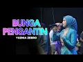 Lagu BUNGA PENGANTIN  - YUZNIA ZEBRO|  Mardatila Group