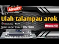 Download Lagu KARAOKE LAGU MINANG TERPOPULER DEK ULAH TALAMPAU BAHAROK - ASANO AGAM