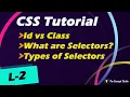 Types of Selectors Difference between Id and Class CSS Tutorial L-2