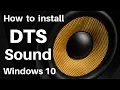 Download Lagu 🔊DTS Sound For Windows 10 || DTS:X Ultra || DTS Sound Unbound Official App For Free Windows 10 ||