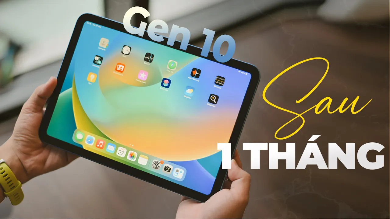 Outline Video iPad Gen 10 sau 1 tháng sử dụng: Apple quá cáo già!