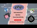 PHP - Introduction Syntax Case Sensitivity From W3Schools Burmese Tutorial