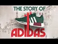 Adidas The Sporting Giant Born Out of Fascism