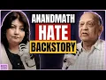 Lagu Anand Math Exposed: Vande Mataram’s Dark Backstory
