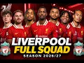 Liverpool FULL Squad Update 2026 Latest Transfer Rumours Full Squad Update