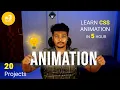 Master CSS Animation with 20 Real-World Projects