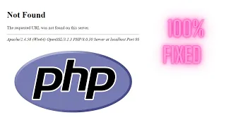 Not Found The requested URL was not found on this server 100 Fixed for PHP