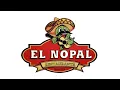 EL NOPAL MEXICAN RESTAURANT