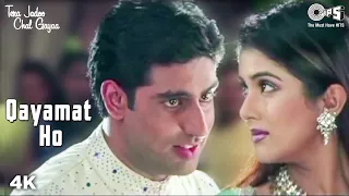 Download Qayamat Ho | Abhishek Bachchan | Kirti Reddy | Sonu Nigam | Kavita K | Tera Jadoo Chal Gayaa MP3