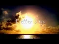 Download Lagu Janet Jackson -  Better Days